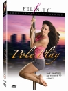Felinity: Pole Play